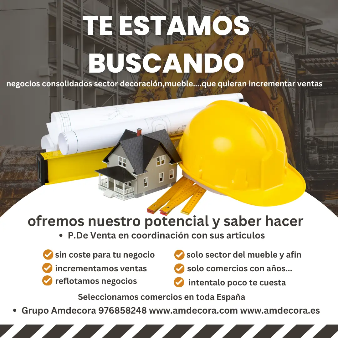 Cartel «Te estamos buscando»: negocios consolidados del sector decoración y mueble